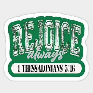 Rejoice Always (vintage grey) Sticker